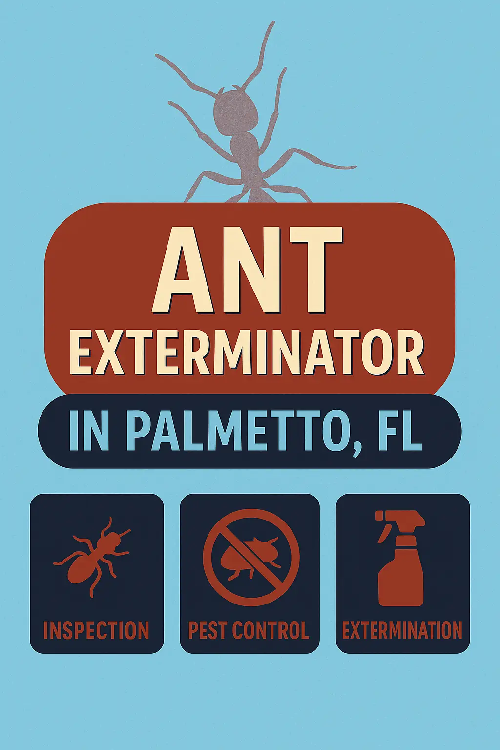 best ant exterminator in palmetto fl