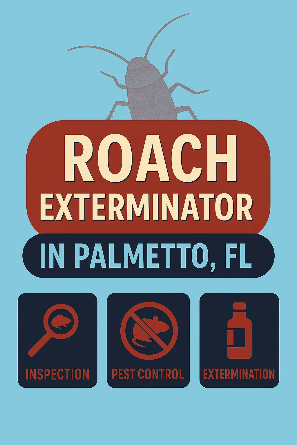 roach exterminator in palmetto fl